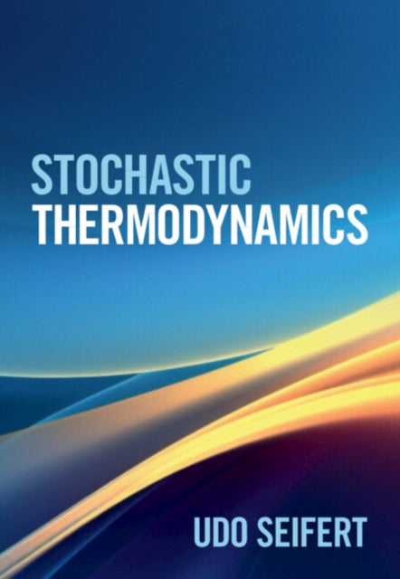 Book cover of: Stochastic Thermodynamics