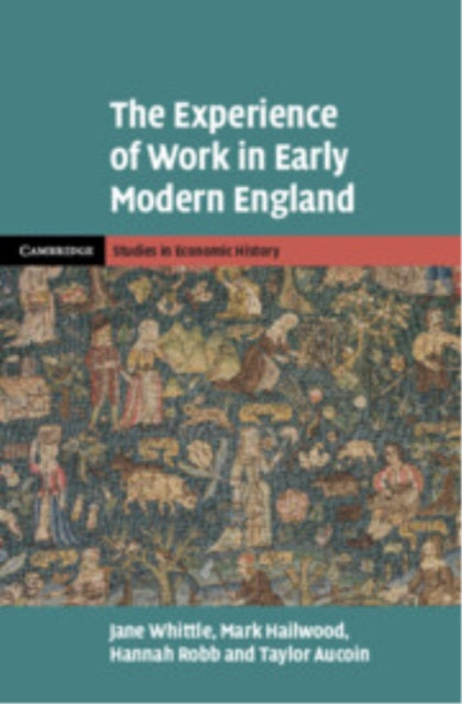 Book cover of: Experience of Work in Early Modern England