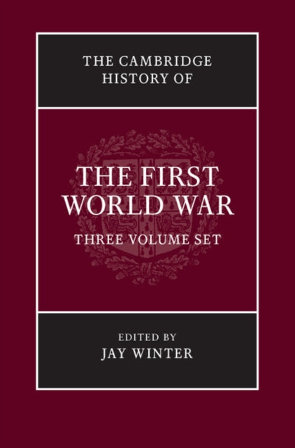 Book cover of: Cambridge History of the First World War 3 Volume Paperback Set