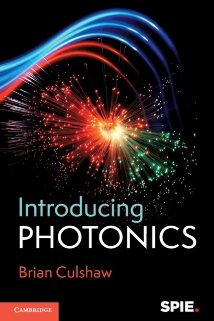 Book cover of: Introducing Photonics. By: Brian Culshaw