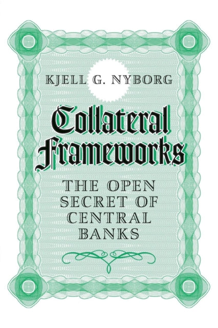 Collateral Frameworks