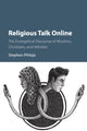 Book cover of: Religious Talk Online. By: Stephen Pihlaja