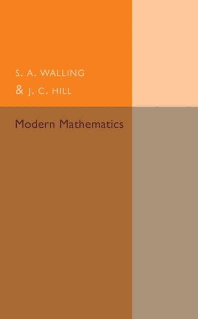 Book cover of: Modern Mathematics. By: S. A. Walling