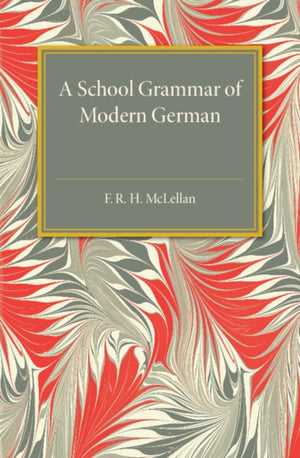School Grammar of Modern German