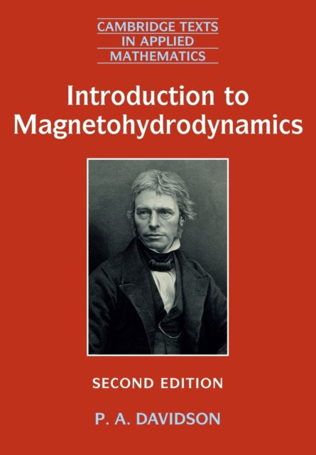 Book cover of: Introduction to Magnetohydrodynamics. By: P. A. Davidson