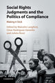 Book cover of: Social Rights Judgments and the Politics of Compliance. By: Malcolm Langford