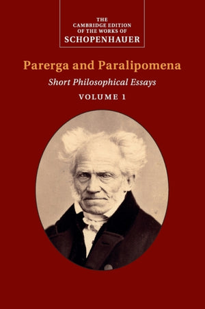 Schopenhauer: Parerga ja Paralipomena: 1. köide