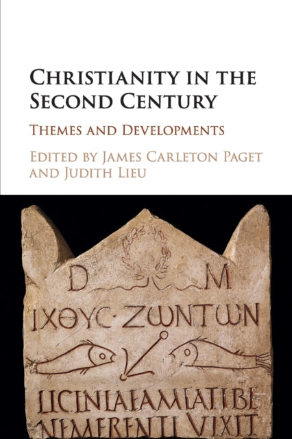 Book cover of: Christianity in the Second Century. By: James Carleton Paget