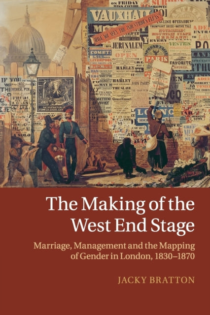 Book cover of: Making of the West End Stage. By: Jacky Bratton
