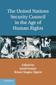 Book cover of: United Nations Security Council in the Age of Human Rights. By: Jared Genser