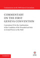 Book cover of: Commentary on the First Geneva Convention. By: International Committee of the Red Cross