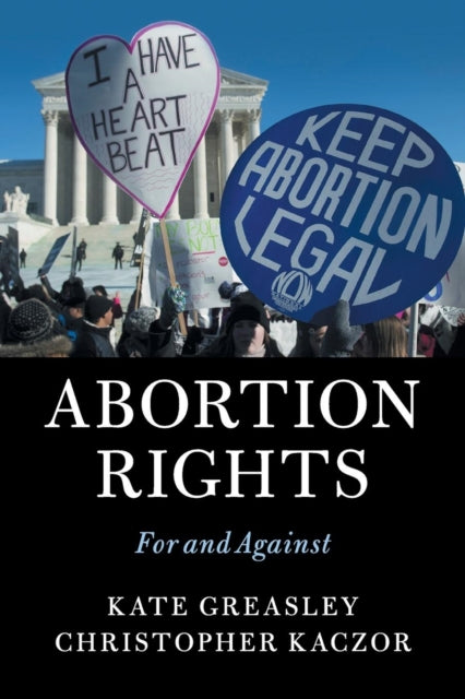 Book cover of: Abortion Rights. By: Kate Greasley