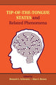Book cover of: Tip-of-the-Tongue States and Related Phenomena. By: Bennett L. Schwartz