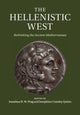 Book cover of: Hellenistic West. By: Jonathan R. W. Prag