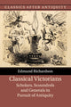 Book cover of: Classical Victorians. By: Edmund Richardson