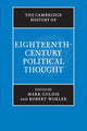 Book cover of: Cambridge History of Eighteenth-Century Political Thought. By: Mark Goldie