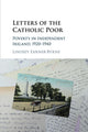 Book cover of: Letters of the Catholic Poor. By: Lindsey Earner-Byrne
