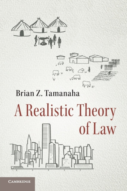 Book cover of: Realistic Theory of Law. By: Brian Z. Tamanaha