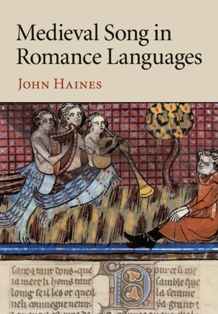 Book cover of: Medieval Song in Romance Languages. By: John Haines