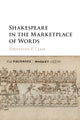 Book cover of: Shakespeare in the Marketplace of Words. By: Jonathan P. Lamb