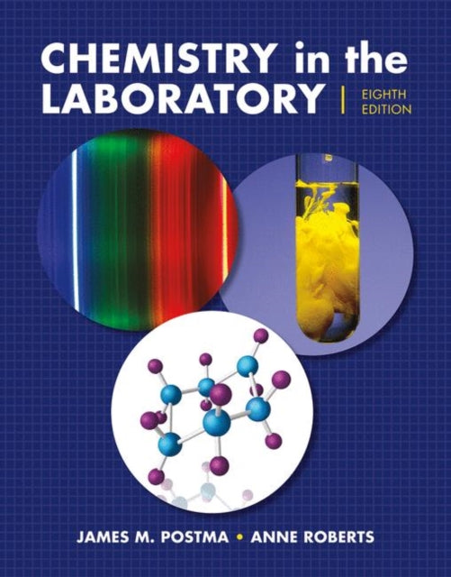 Book cover of: Chemistry in the Laboratory. By: James M. Postma