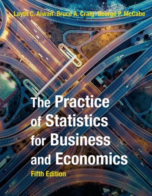 Book cover of: Practice of Statistics for Business and Economics. By: David Moore
