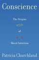 Book cover of: Conscience. By: Patricia Churchland