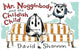 Book cover of: Mr. Nogginbody and the Childish Child. By: David Shannon