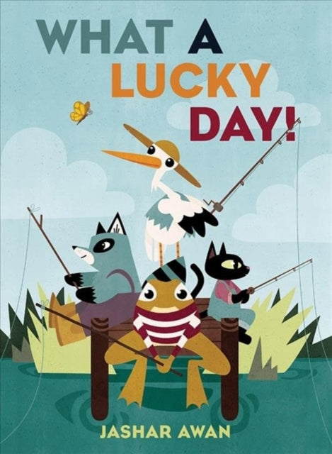 Book cover of: What a Lucky Day!. By: Jashar Awan
