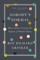 Book cover of: Nobody's Normal. By: Roy Richard Grinker