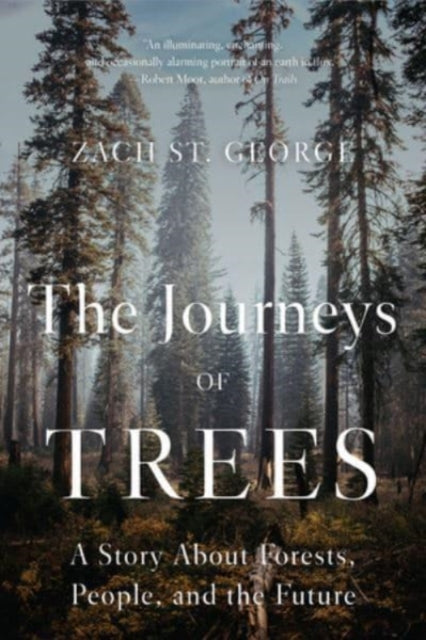 Book cover of: Journeys of Trees. By: Zach St. George