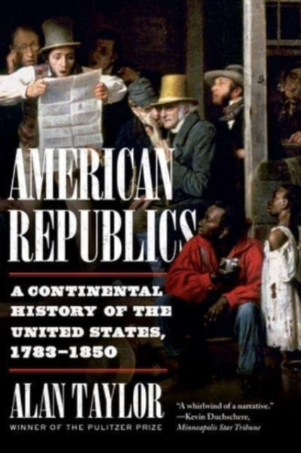 Book cover of: American Republics. By: Alan Taylor