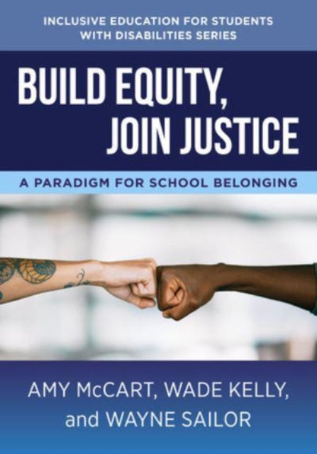 Book cover of: Build Equity, Join Justice. By: Wade Kelly
