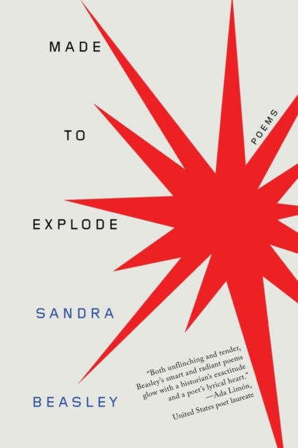 Book cover of: Made to Explode. By: Sandra Beasley