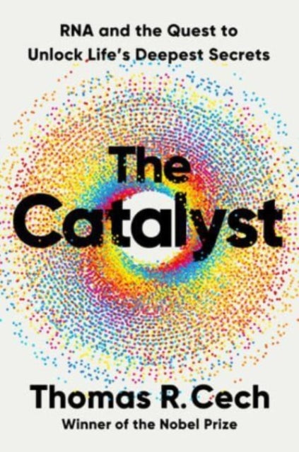 Book cover of: Catalyst. By: Tom Cech