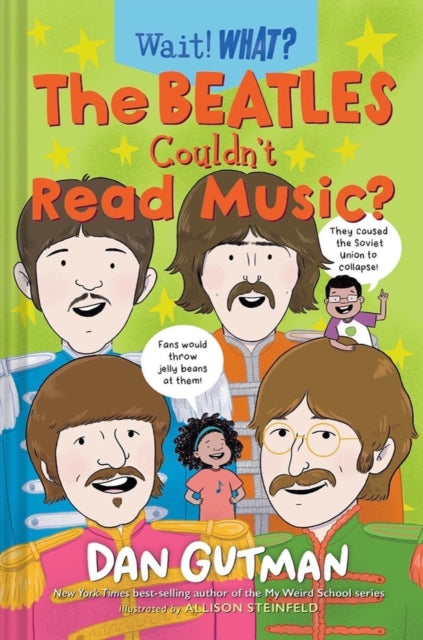 Book cover of: Beatles Couldn't Read Music?. By: Dan Gutman