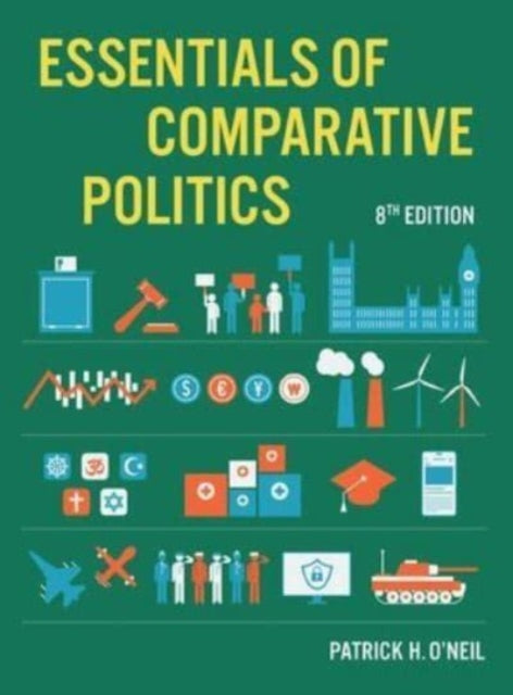Book cover of: Essentials of Comparative Politics. By: Patrick H. O'Neil