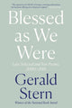 Book cover of: Blessed as We Were. By: Gerald Stern