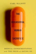 The Occasional Human Sacrifice