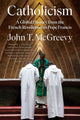 Book cover of: Catholicism. By: John T. McGreevy