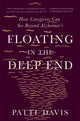 Book cover of: Floating in the Deep End. By: Patti Davis