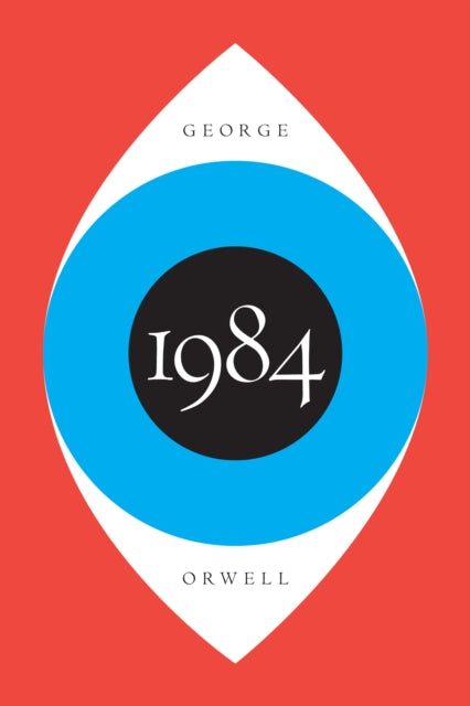 Book cover of: 1984. By: George Orwell