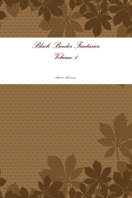 Book cover of: Black Binder Fantasies. By: Sharon Shannon