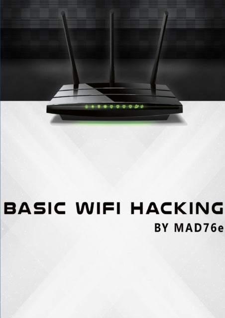 Book cover of: Basic Wifi-Hacking. By: Sven-Erik Zetterstrom