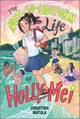 Book cover of: Not-So-Uniform Life of Holly-Mei. By: Christina Matula