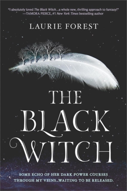 Book cover of: Black Witch. By: Laurie Forest