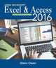 Book cover of: Using MicrosoftA® ExcelA® and Access 2016 for Accounting. By: Glenn Owen