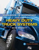 Book cover of: Student Workbook for Bennett's Heavy Duty Truck Systems. By: Sean Bennett