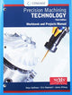 Book cover of: Student Workbook and Project Manual for Hoffman/Hopewell's Precision  Machining Technology. By: Peter J. Hoffman