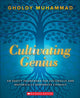 Book cover of: Cultivating Genius: An Equity Framework For Culturally and Historically Responsive Literacy. By: Gholdy Muhammad